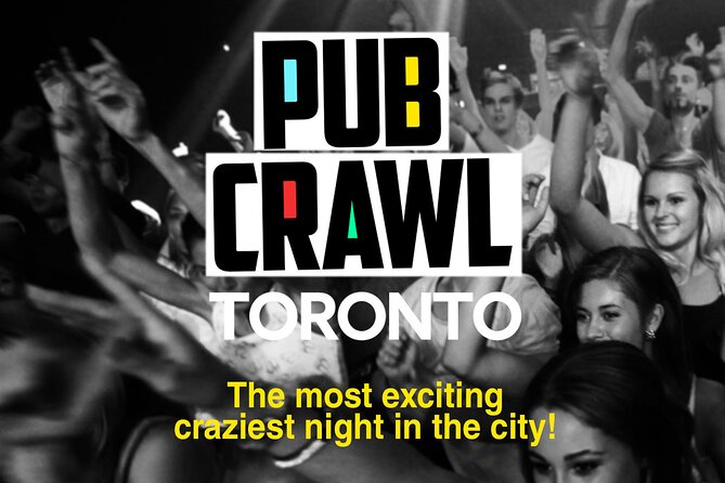 Pub Crawl Toronto - Key highlights at a glance