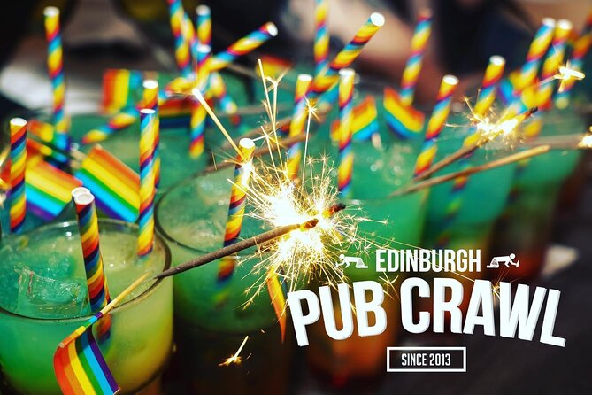 The Original Edinburgh Pub Crawl: 7 Bars! - Shots, the Bomb, and the Included Party Rhythm